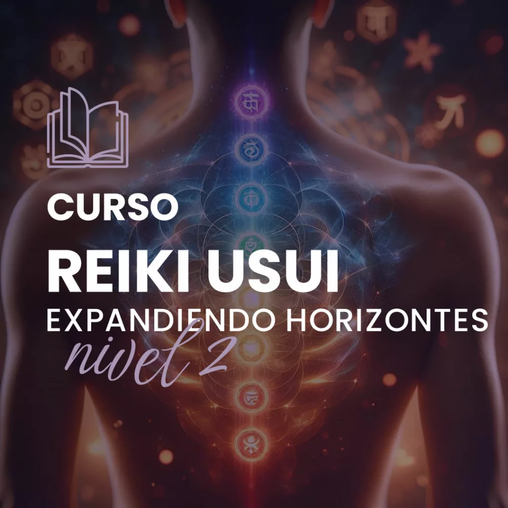 Curso Reiki Usui Nivel 2