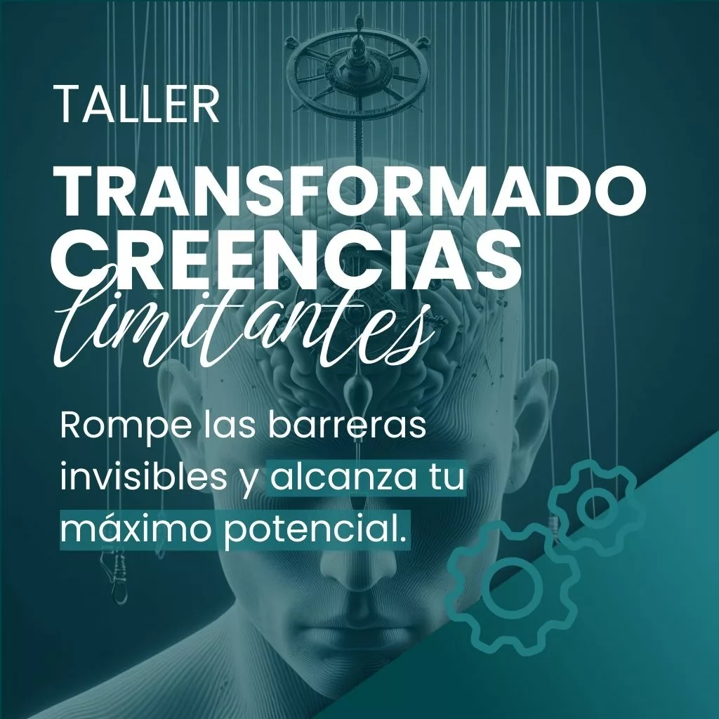 Taller Transformando Creencias Limitantes