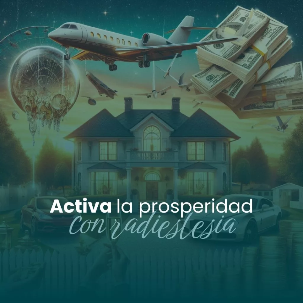 Activa la prosperidad con radiestesia