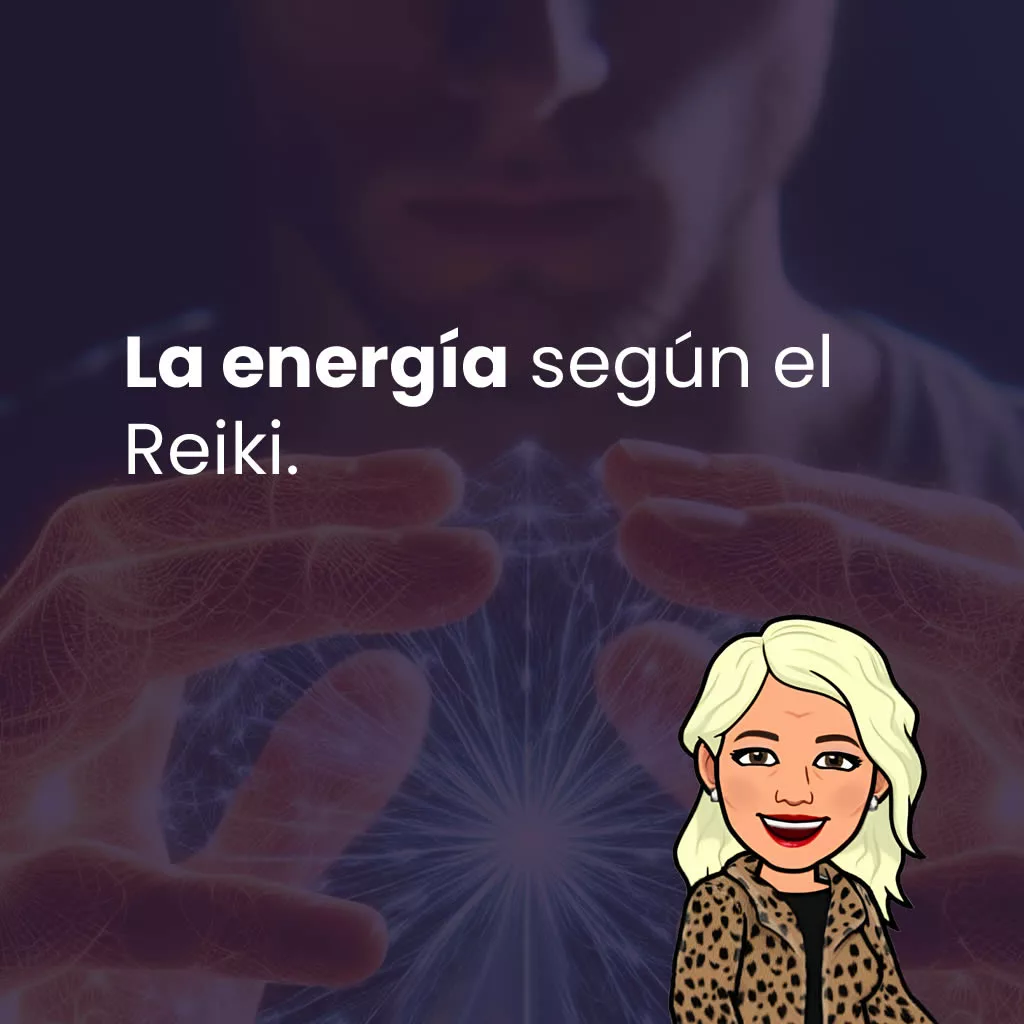 La energía según el Reiki