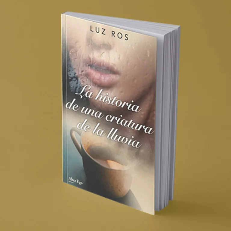 Libro La Historia de una Criatura de la Lluvia - Luz Ros